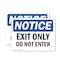 Signmission Exit Only Do Not Enter OSHA Notice Sign, Vinyl Decal, 10in W x 7in L, 2PK OS-2PACK-NS-D-710-L-12222 - alternate 1